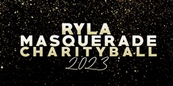 Banner image for Magical Masquerade, RYLA Charity Ball