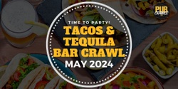 Banner image for Fort Worth Tacos and Tequila Bar Crawl