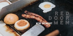 Banner image for Red Door Men's Breakfast