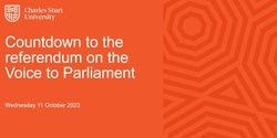 Banner image for Countdown to the referendum on the Voice to Parliament