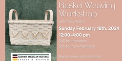 Banner image for Basket Weaving Workshop
