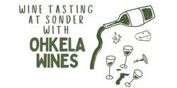Banner image for Wine Tasting at Sonder with Ohkela Wines