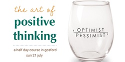 Banner image for The Art of Positive Thinking - Sun July 21