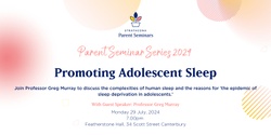 Banner image for Parent Seminar Series 2024: Promoting Adolescent Sleep