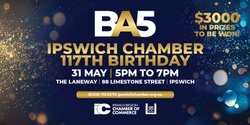 Banner image for Business After 5 - 117th Birthday Party