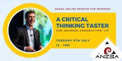 Banner image for ANZEA lunchtime session for members: A Critical Thinking Taster
