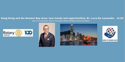 Banner image for Hong Kong and the Greater Bay Area: new trends and opportunities   Dr. Luca De Leonardis 14.09