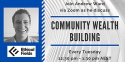 Banner image for Community Wealth Building (9/6/20)