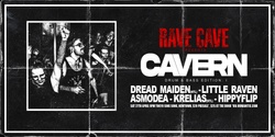 Banner image for RAVE CAVE presents: CAVERN - DRUM AND BASS EDITION I