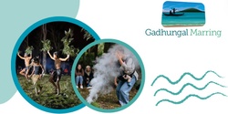 Banner image for Gangagruwan (Kangaroo Valley) Corroboree at Winderong Farm