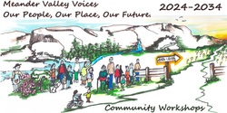 Banner image for Meander Valley Voices (2024-2034): Our People, Our Place, Our Future - Deloraine