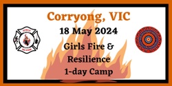 Banner image for Corryong Girls Fire & Resilience Camp 2024