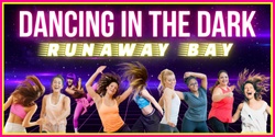 Banner image for Dancing in the Dark Runaway Bay