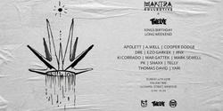 Banner image for Mantra Collective & Twelve - Kings Birthday Long Weekend at Killing Time