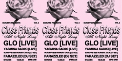 Banner image for Scruffs Presents: Close Friends #2