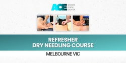 Banner image for Dry Needling Refresher Course (Melbourne VIC)