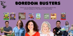 Banner image for The Book Cow Bookshop School Holiday Boredom Busters