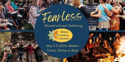 Banner image for Fearless Women's Forest Gathering | 2024