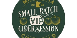 Banner image for Small Batch VIP Cider Session