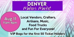 Banner image for Denver Makers Market Ken Caryl/Littleton