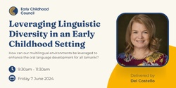 Banner image for Leveraging Linguistic Diversity in an Early Childhood Setting