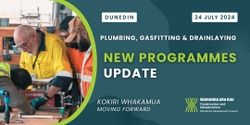 Banner image for DUD: Plumbing, Gasfitting and Drainlaying New Programmes Update