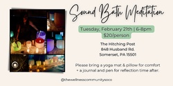 Banner image for February Sound Bath Meditation