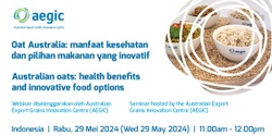 Banner image for Oat Australia: manfaat kesehatan dan pilihan makanan yang inovatif   (Australian oats: health benefits and innovative food options - Indonesia)