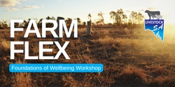 Banner image for FarmFlex: Foundations of Wellbeing - Murray Bridge