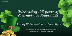 Banner image for Celebrating 125 years of St Brendan's Annandale