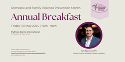 Banner image for Domestic and Family Violence Prevention Month Annual Breakfast 2024