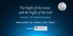 Banner image for The Night of the Senses & the Night of the Soul