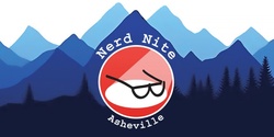 Banner image for Nerd Nite Asheville July