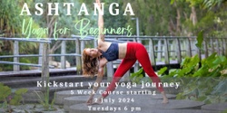 Banner image for 5 Week Ashtanga Yoga for Beginners 
