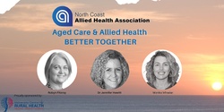 Banner image for NCAHA Forum - Aged Care and Allied Health on the North Coast NSW 