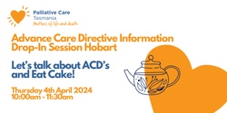 Banner image for Advance Care Directive Information - Drop In Session HOBART