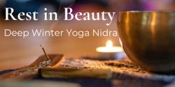 Banner image for Rest in Beauty: Yoga Nidra for Deep Winter 