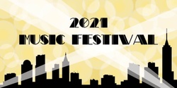 Banner image for Music Festival • 2021
