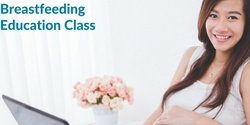 Banner image for Breastfeeding Education Class Bertram (Kwinana)