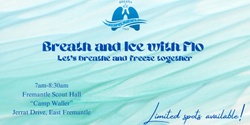 Banner image for Breath and Ice with Flo