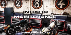 Banner image for Intro to Maintenance Class