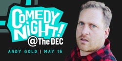 Banner image for Comedy Night with Andy Gold