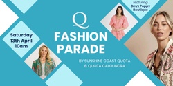 Banner image for Quota Fashion Parade