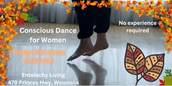 Banner image for Conscious Dance for Women - Friday, May 17th & Friday, May 31st 