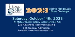 Banner image for Bound for Beale Blues Challenge