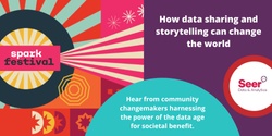 Banner image for How data sharing and storytelling can change the world