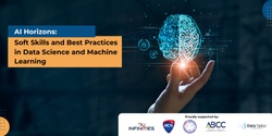 Banner image for AI Horizons: Soft Skills and Best Practices in Data Science and Machine Learning