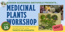 Banner image for Medicinal Plants Workshop 2 - Smithfield