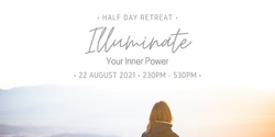 Banner image for Illuminate: Your Inner Power ~ Brisbane