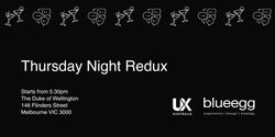 Banner image for UX Australia - Thursday Night Redux